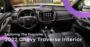 Exploring The Exquisite 2022 Chevy Traverse Interior